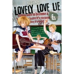 Lovely Love Lie T.06