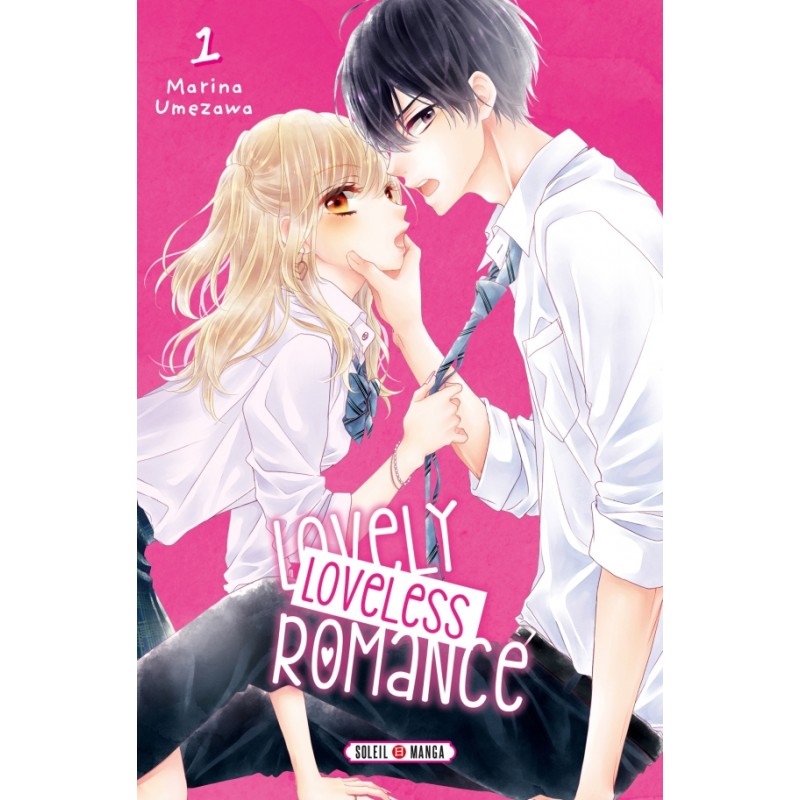 Lovely loveless romance T.01