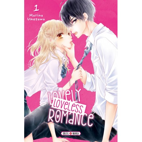 Lovely loveless romance T.01