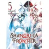 Shangri-La Frontier T.05