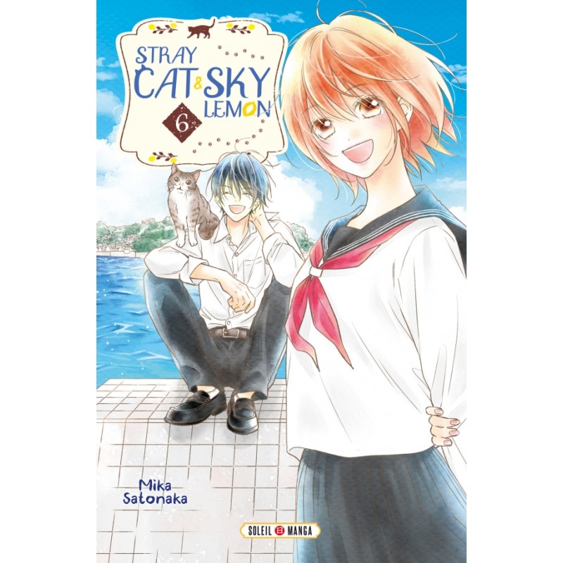 Stray cat and sky lemon T.06 Stray cat and sky lemon T.06