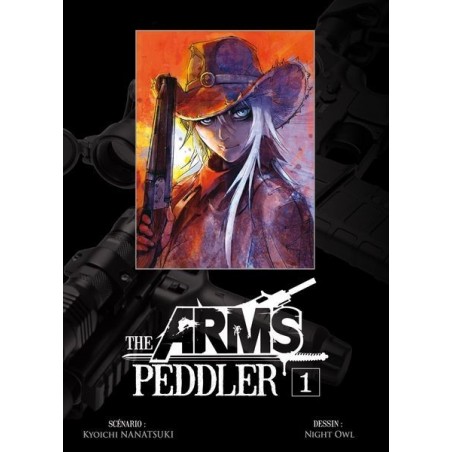 The Arms Peddler T.01