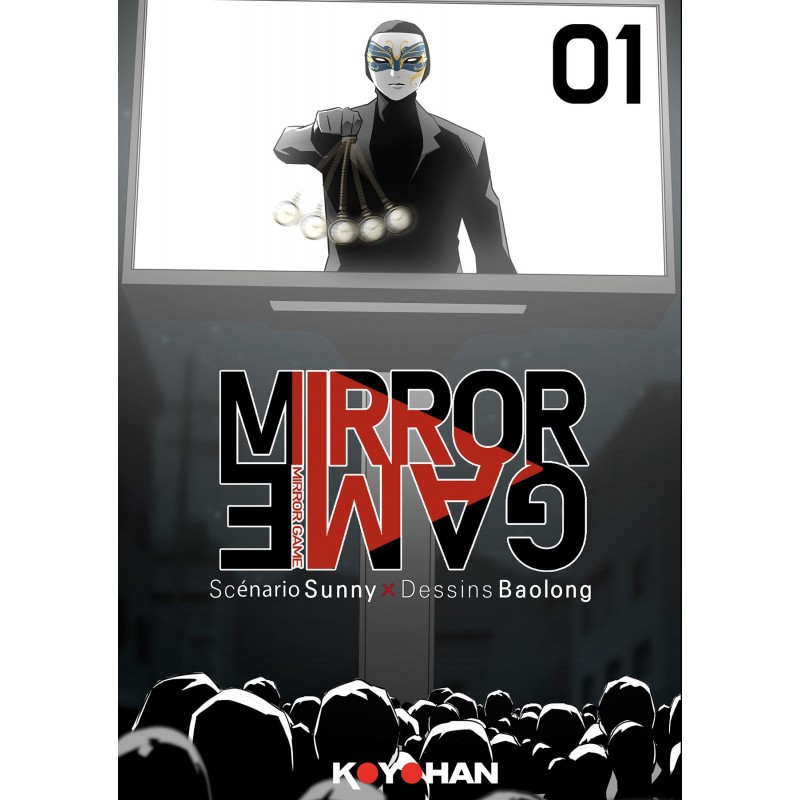Mirror Game T.01 Mirror Game T.01