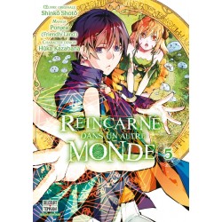 Réincarné dans un autre monde T.05
