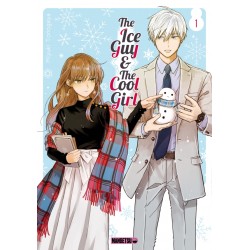 The Ice Guy & The Cool Girl T.01