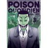 Poison Quotidien T.03