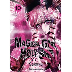 Magical Girl Holy Shit T.10