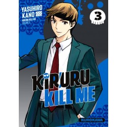 Kiruru Kill me T.03