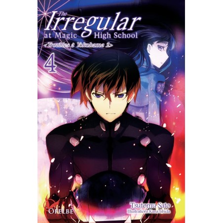 The Irregular at Magic High school - Light Novel T.04