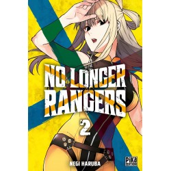 No Longer Rangers T.02