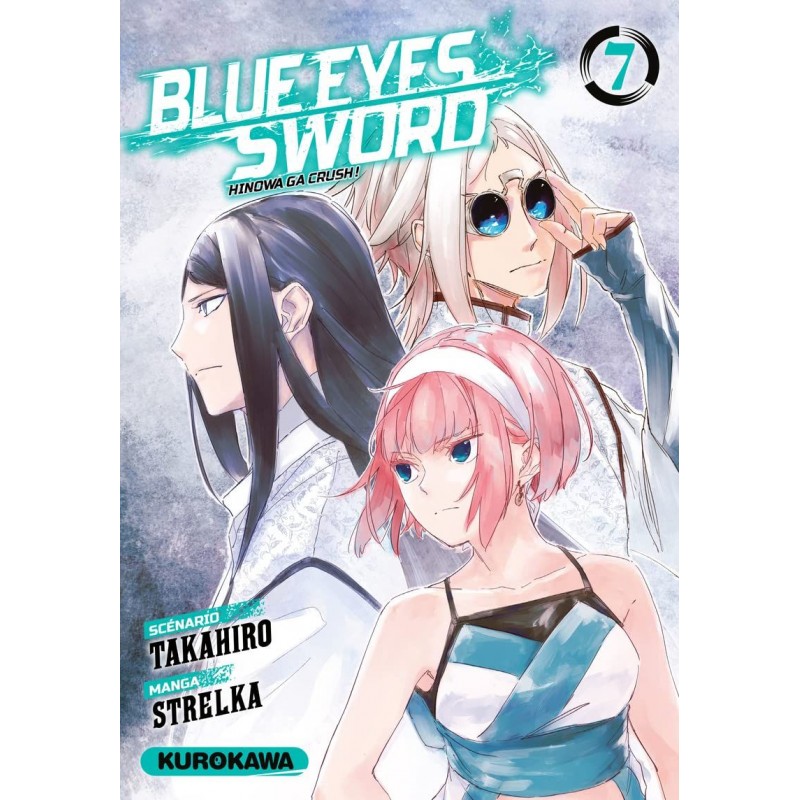 Blue Eyes Sword T.07