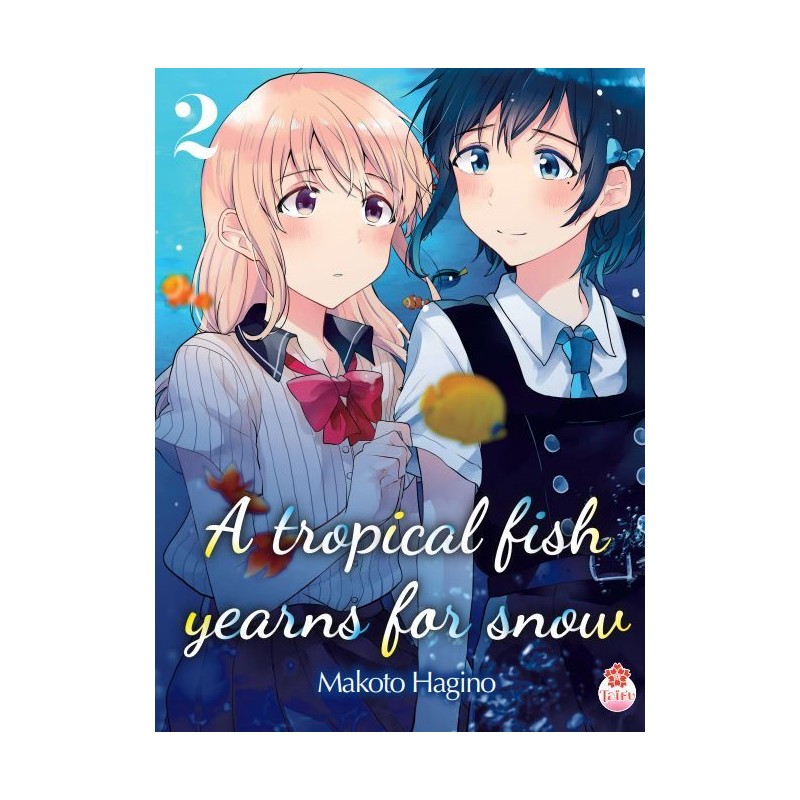A Tropical Fish Yearns for Snow T.02