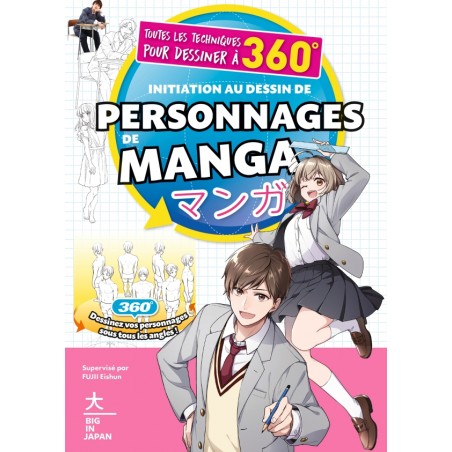Dessiner les personnages de manga en 360°