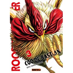 Rooster Fighter - Coq de Baston T.03