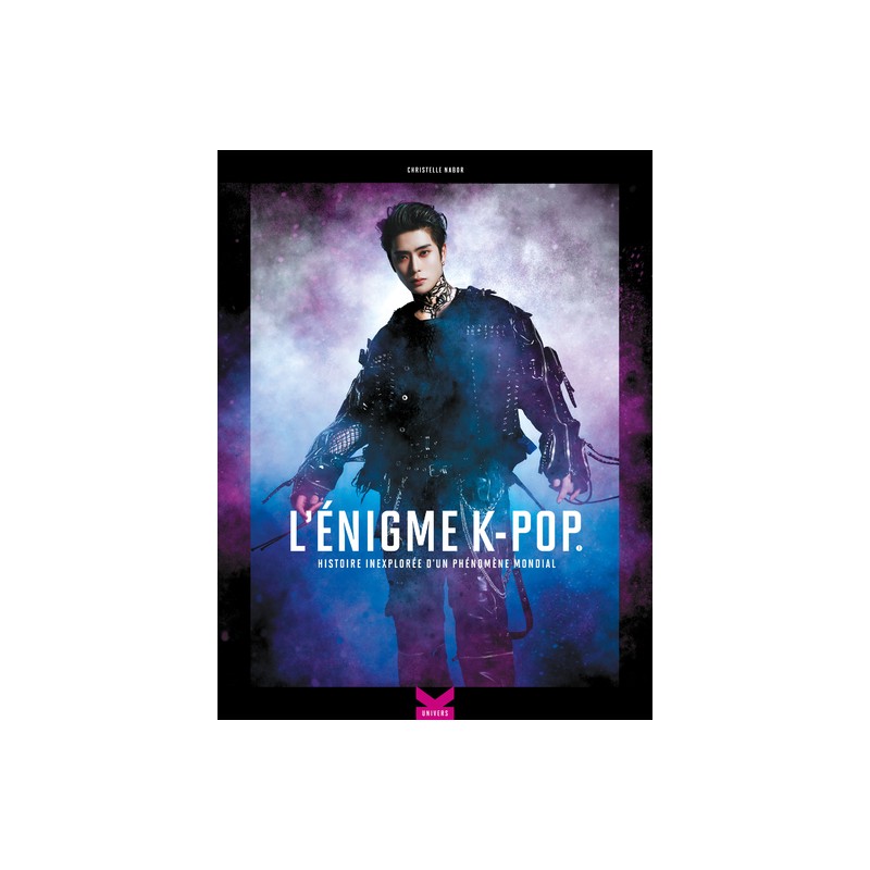 Énigme K-POP - Histoire inexplorée d'un phénomène mondial (L') T.01