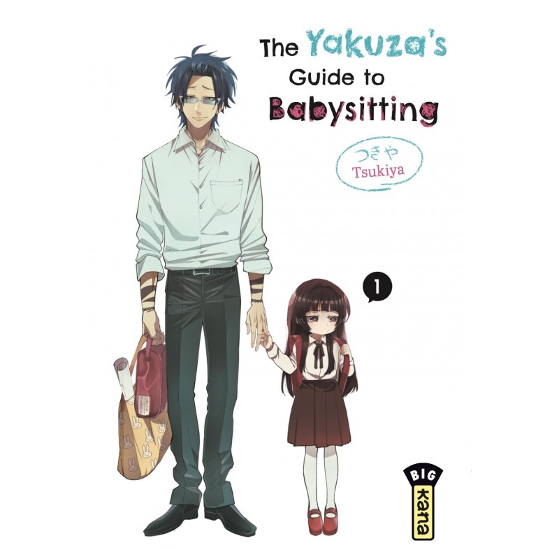 The Yakuza's Guide to Babysitting T.01