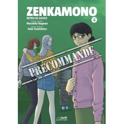 Zenkamono - Repris de justice T.04