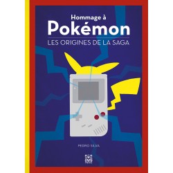 Hommage à Pokémon - Les Origines de la saga