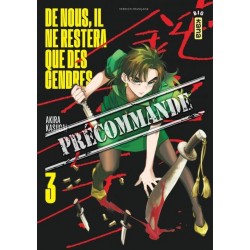 De nous il ne restera que des cendres T.03