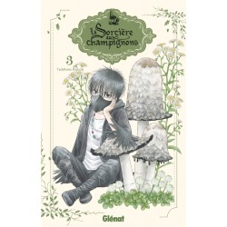 Sorcière aux champignons (la) T.03