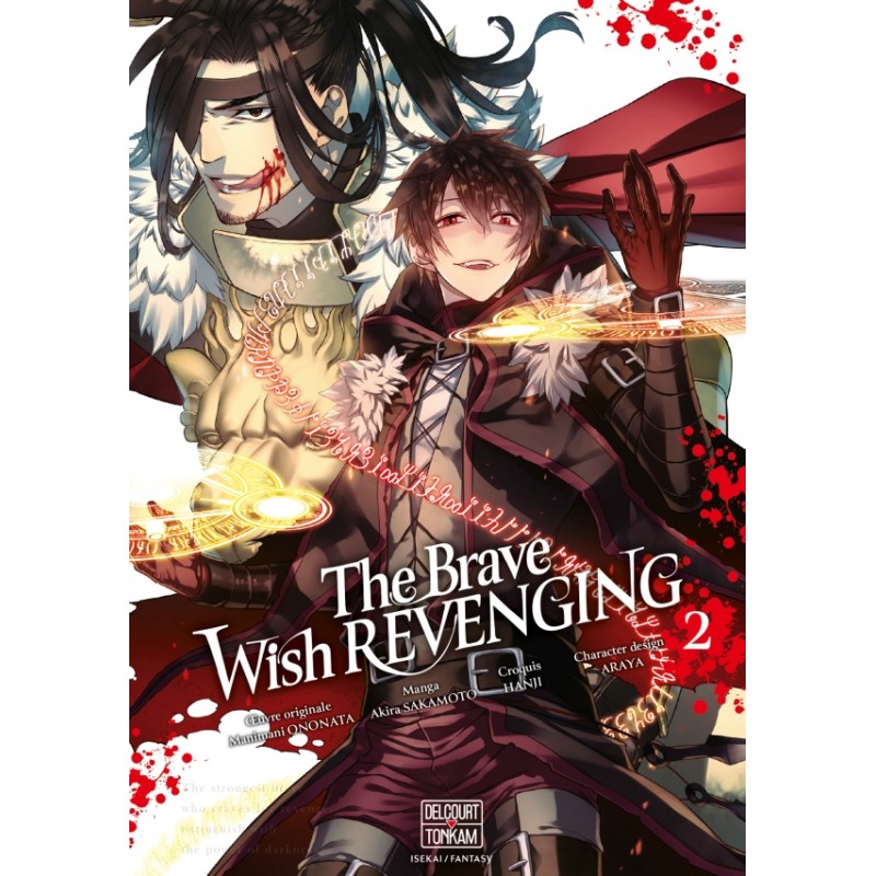 The Brave wish revenging T.02