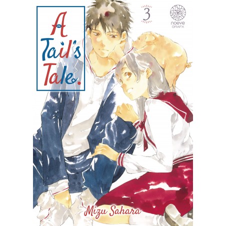 A Tail's Tale - Okashiratsuki T.03 A Tail's Tale - Okashiratsuki T.03