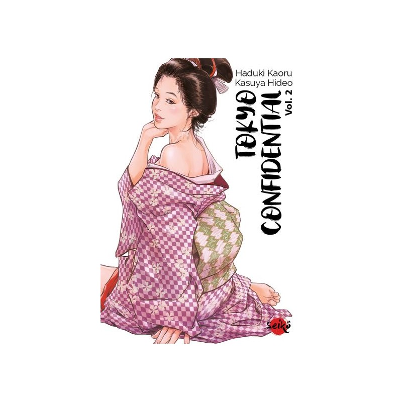 Tokyo Confidential T.02 Tokyo Confidential T.02