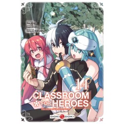 Classroom for heroes T.14