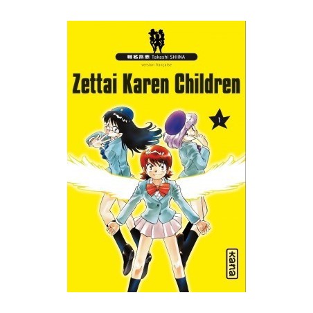 Zettai Karen Children T.01