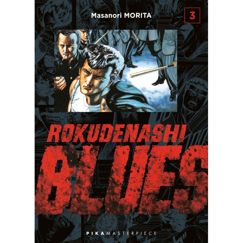 Rokudenashi Blues - Racailles Blues T.03