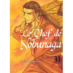 Chef de Nobunaga (le) T.31