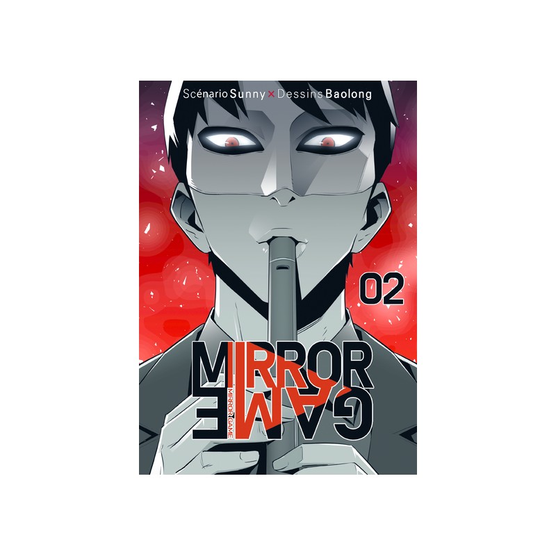 Mirror Game T.02 Mirror Game T.02