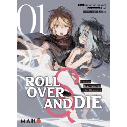 Roll Over and Die T.01