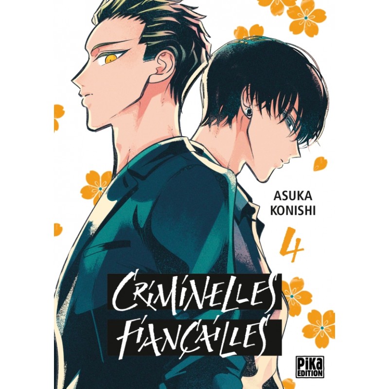 Criminelles Fiançailles T.04