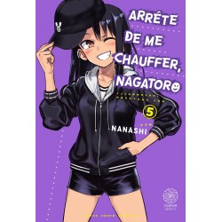 Arrête de me chauffer Nagatoro T.05