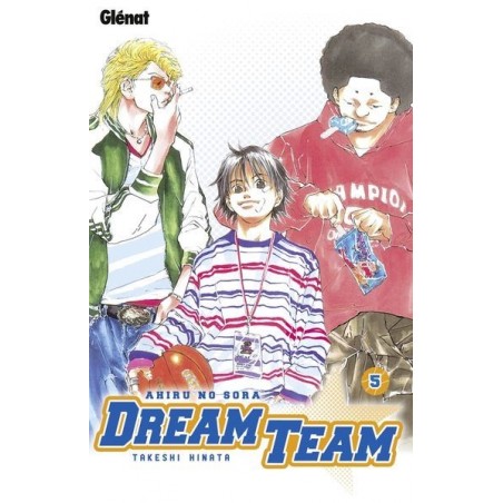 Dream Team T.05 : Ahiru no Sora