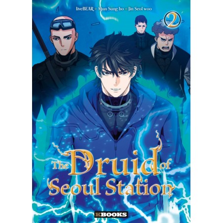 The Druid of Seoul station T.02