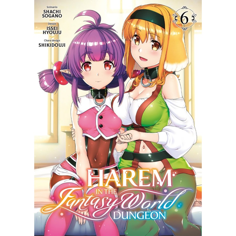 Harem in the Fantasy World Dungeon T.06