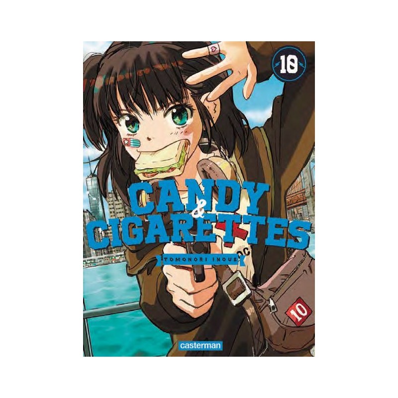 Candy & Cigarettes T.10 Candy & Cigarettes T.10
