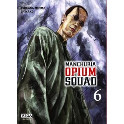 Manchuria Opium Squad T.06