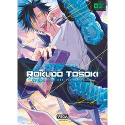 Rokudo Tosoki le Tournoi des 6 royaumes T.02