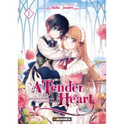 A Tender Heart T.01