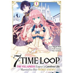 7th Time Loop: The Villainess Enjoys a Carefree Life T.01