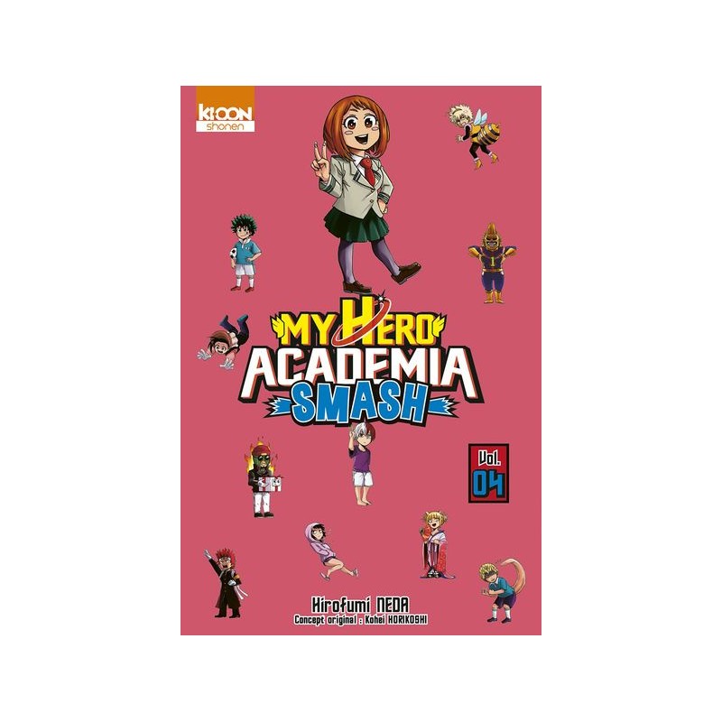 My Hero Academia - Smash T.04 My Hero Academia - Smash T.04