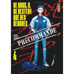 De nous il ne restera que des cendres T.04
