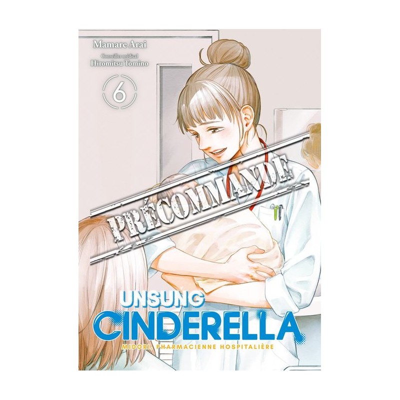 Unsung Cinderella T.06 Unsung Cinderella T.06