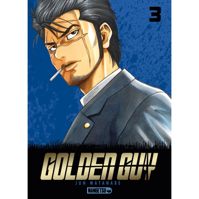 Golden Guy T.03 Golden Guy T.03