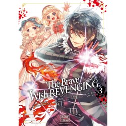 The Brave wish revenging T.03