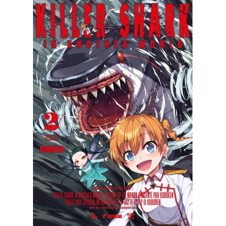 Killer Shark in Another World T.02