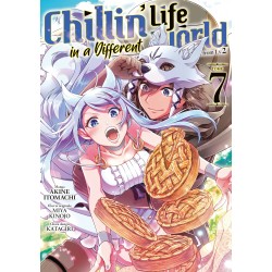 Chillin' Life in a Different World T.07
